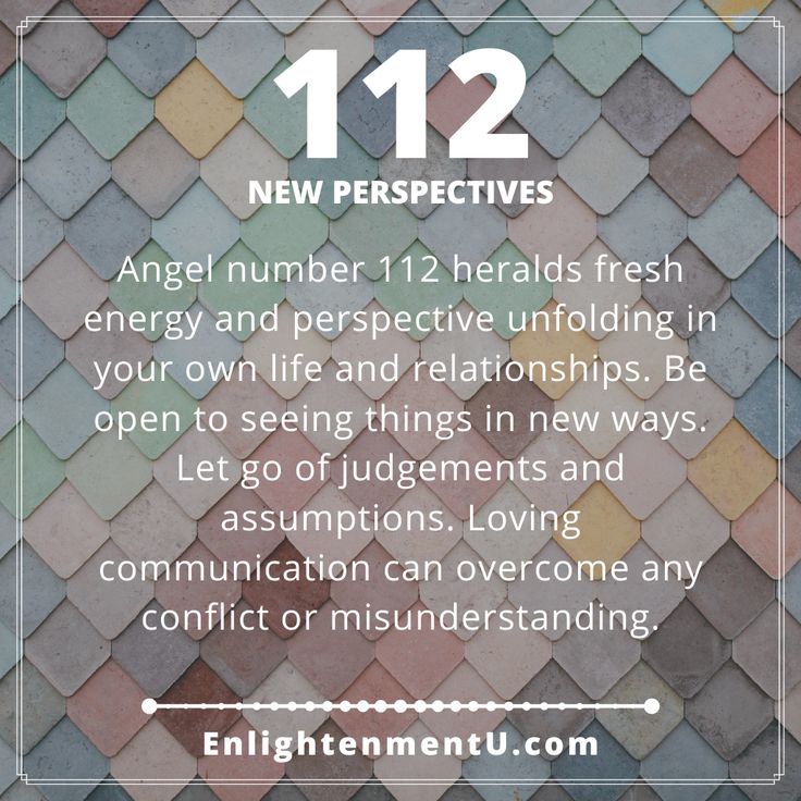 112 angel number,Seeing Angel Number 112