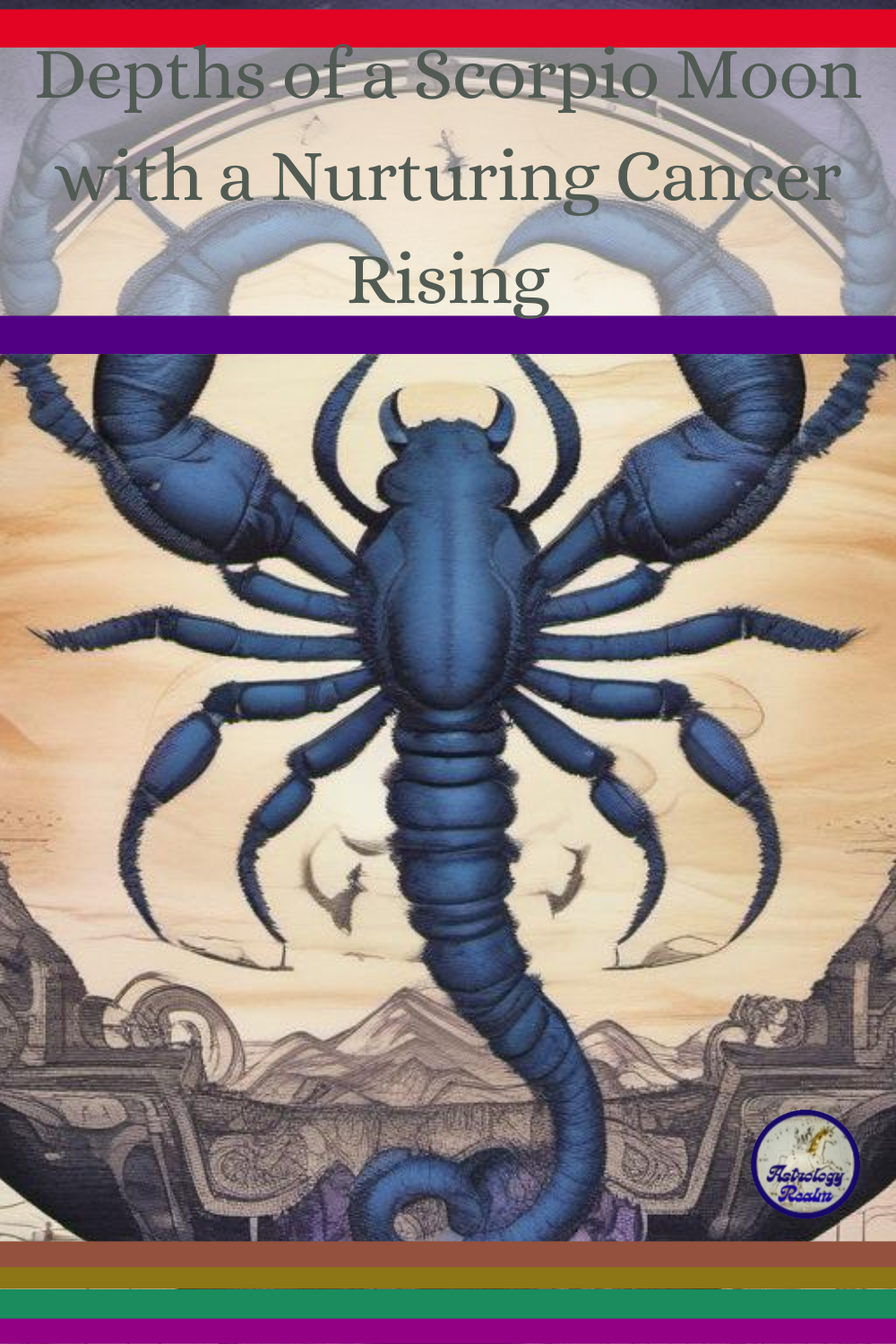 Cancer Sun Aries Moon Scorpio Rising: Unraveling a Powerful Personality Blend