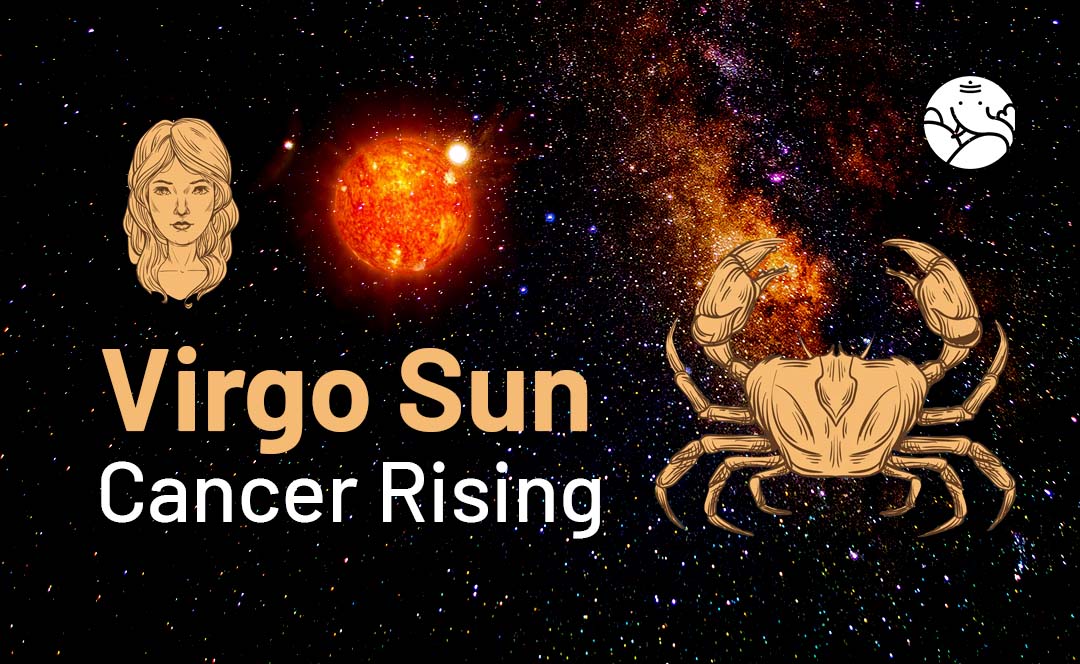 virgo sun aries moon cancer rising,The Cancer Rising