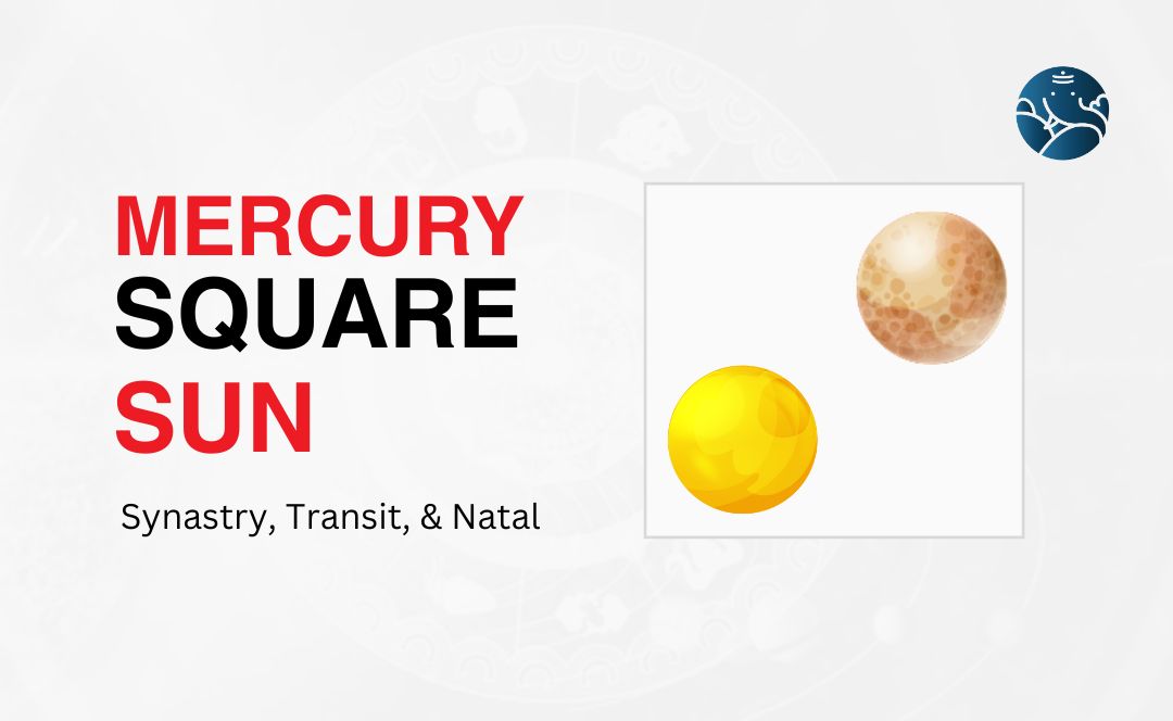 Mercury Square Sun: Understanding the Tension Between Ego and Communication