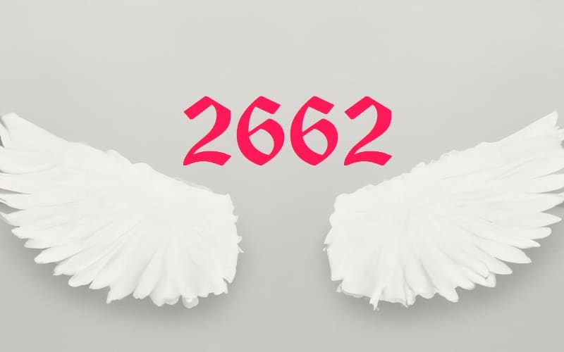 Unlock the Meaning of 2662 Angel Number: A Guide to Spiritual Balance