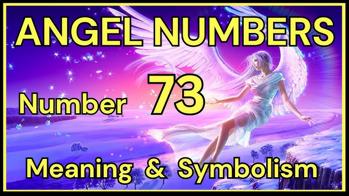 Angel Number 73 Meaning: Discover Your Divine Life Purpose Now