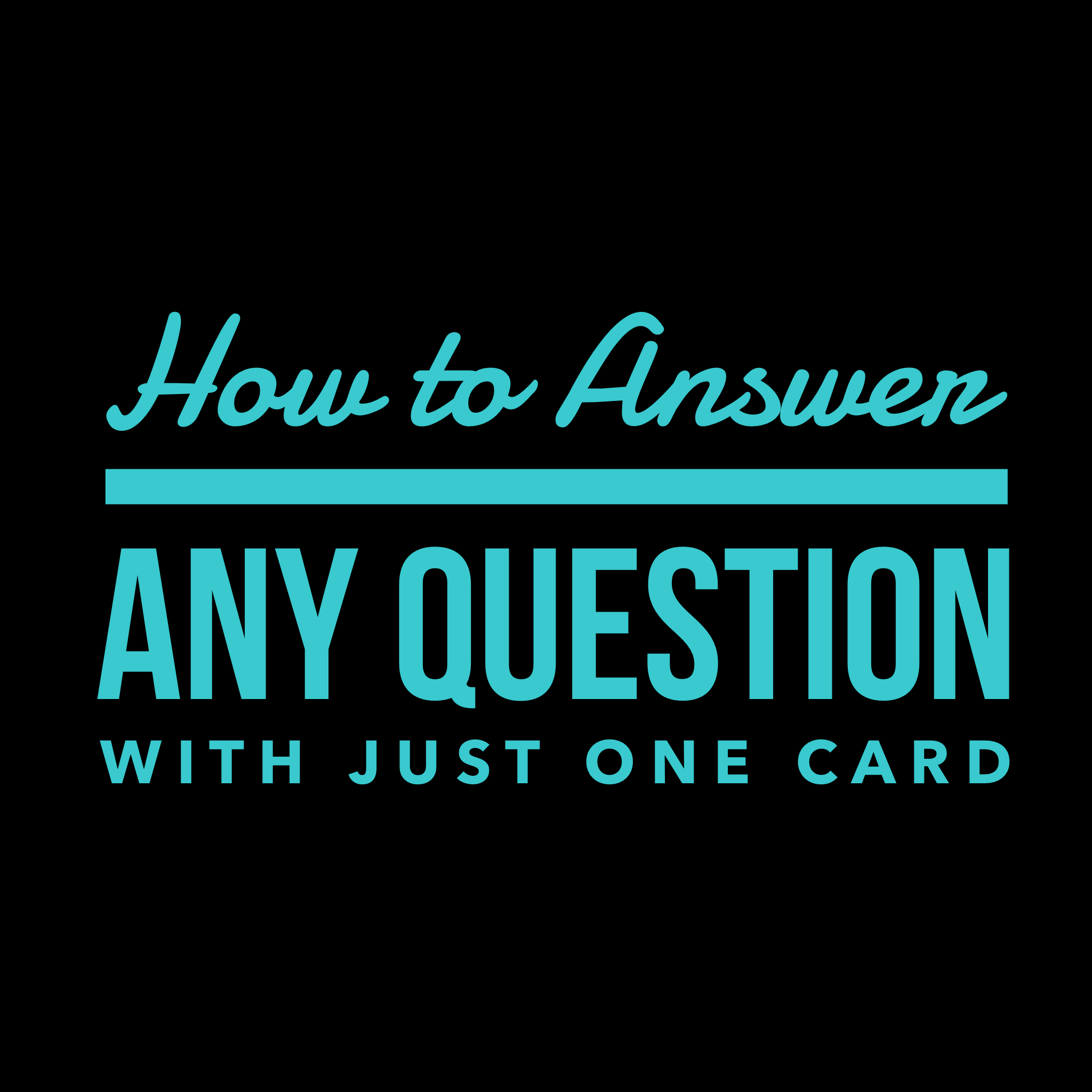 One Card Tarot Question: Simple Answers to Big Questions