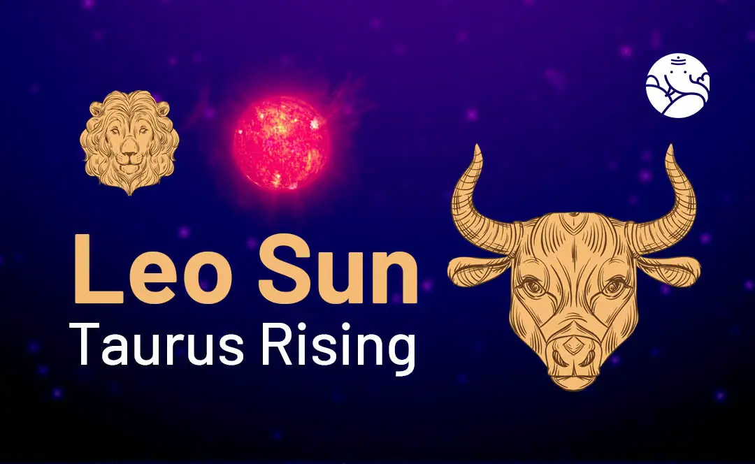 Understanding a Leo Sun Taurus Rising: Key Traits and Insights