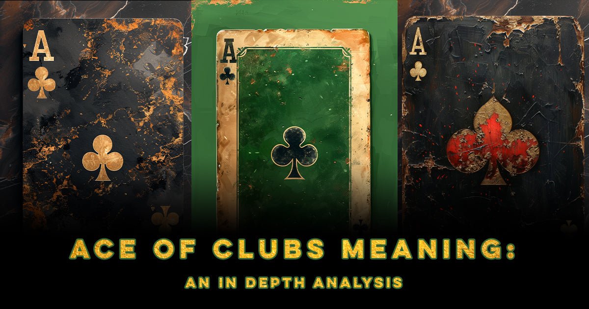 Ace of Clubs Tarot Meaning: What Does It Mean for Your Future?
