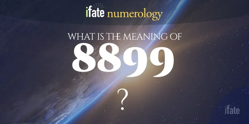 Angel Number 8899: What Does It Really Mean? Unlocking the Secrets Just for You