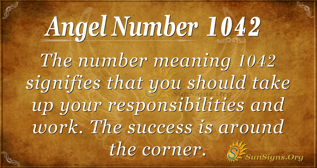 Decoding 1042 Angel Number: A Simple Guide for You