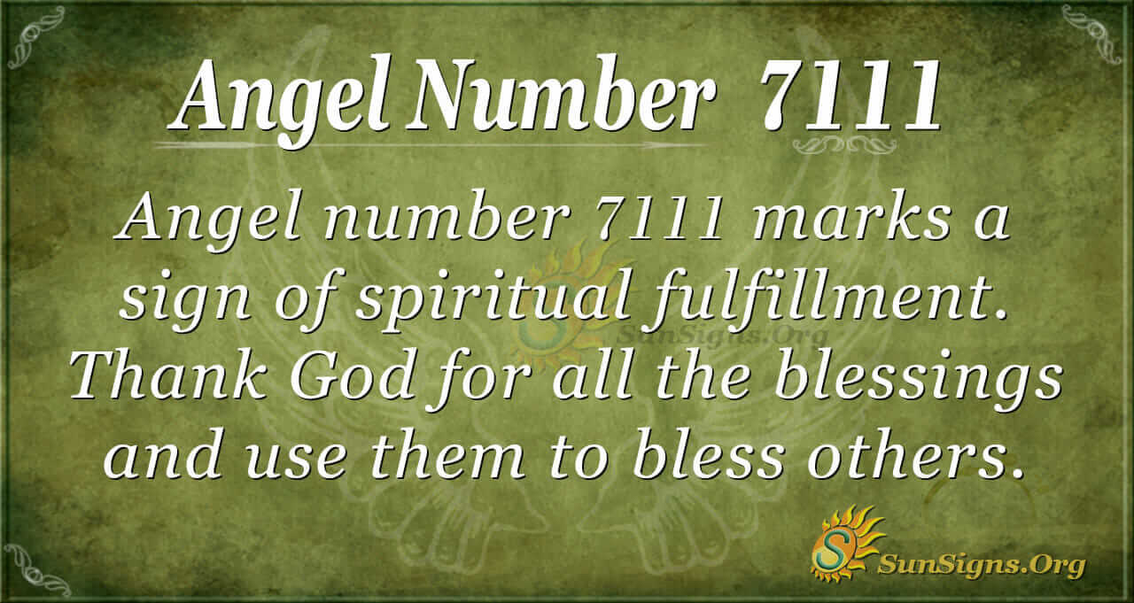 Seeing 7111 Angel Number? Heres What You Need to Know.