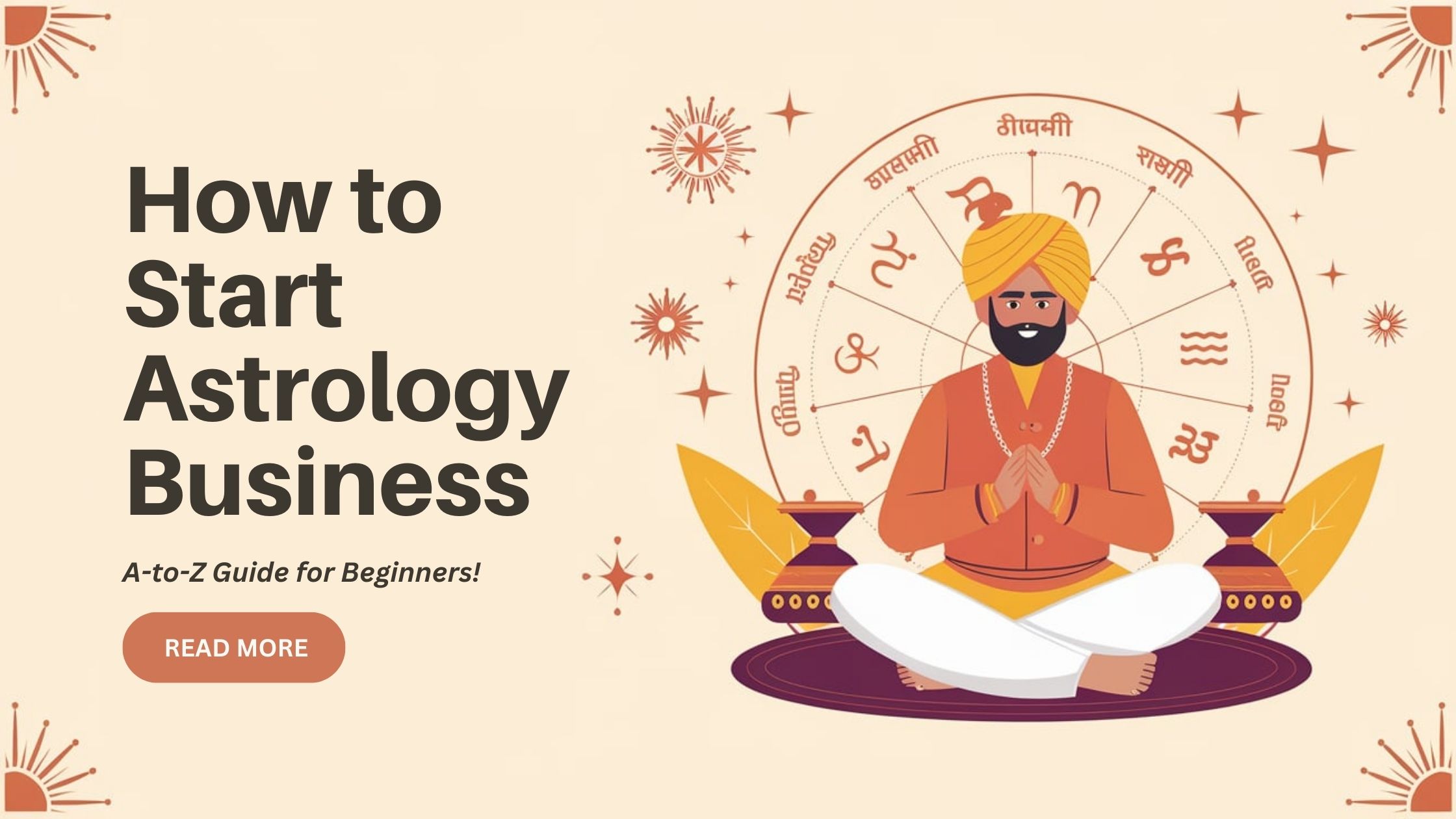 Using Business and Astrology: A beginners guide to getting started easily.