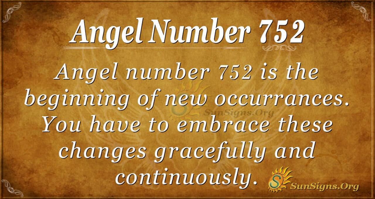 Discover the Powerful Message Behind the 752 Angel Number