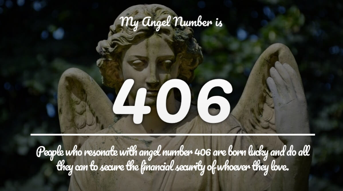 Is 406 Your Angel Number? Find Out Its Powerful Message