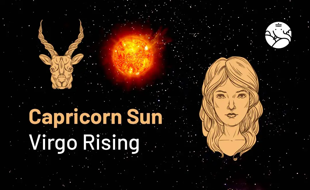 Capricorn Sun Virgo Rising: Get Ready for a Down-to-Earth Vibe!