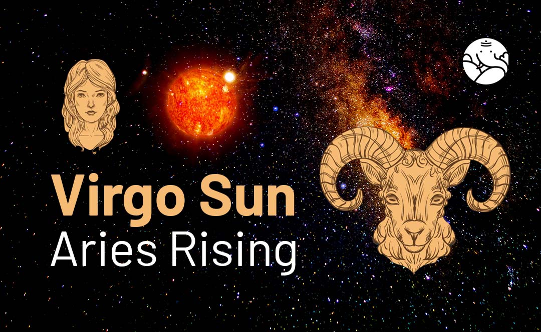Virgo Sun Aries Rising: The Basics of This Combination