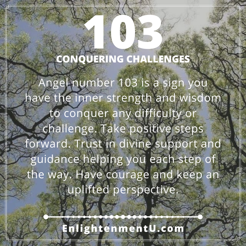 The Meaning of Angel Number 103: Why You Keep Seeing It