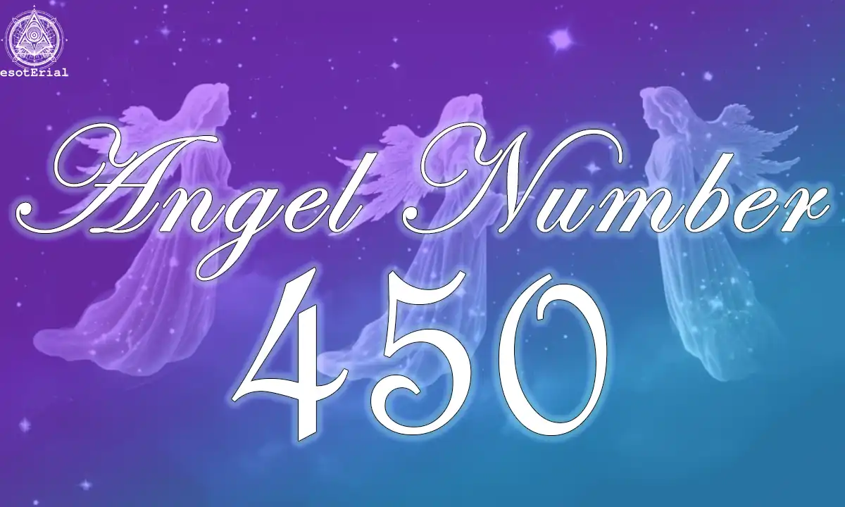 Angel Number 450 Explained: Your Easy Guide to Its Message!