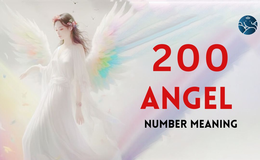 Is Angel Number 200 a Good Sign? Here Is Everything You Need To Know About It Now.