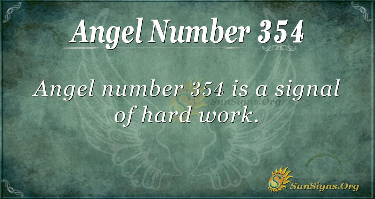 354 angel number meaning: What is it trying to tell you?