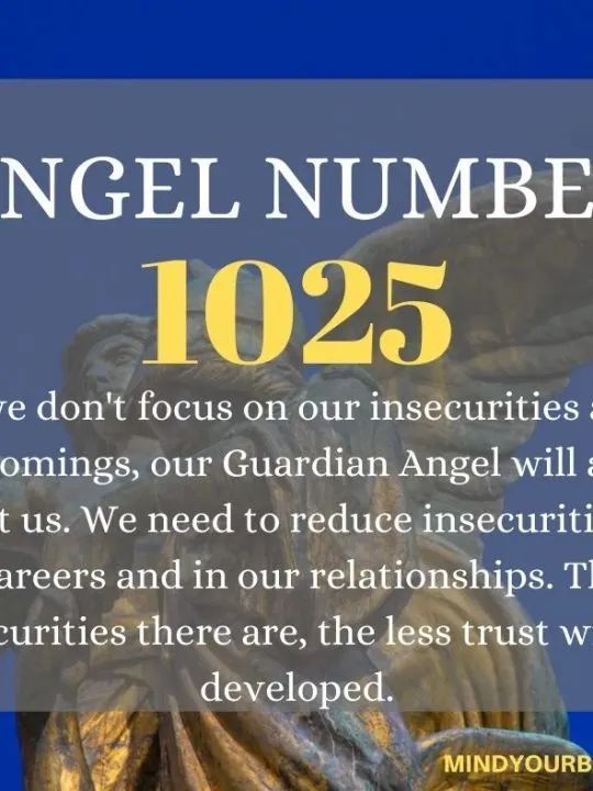 Whats the Deal with Angel Number 1025? Find Out Here