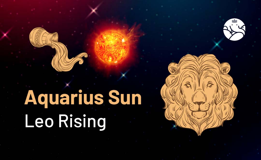 Whats It Like with Leo Ascendant and Aquarius Sun? (Explore the Quirks of This Rare Combination)