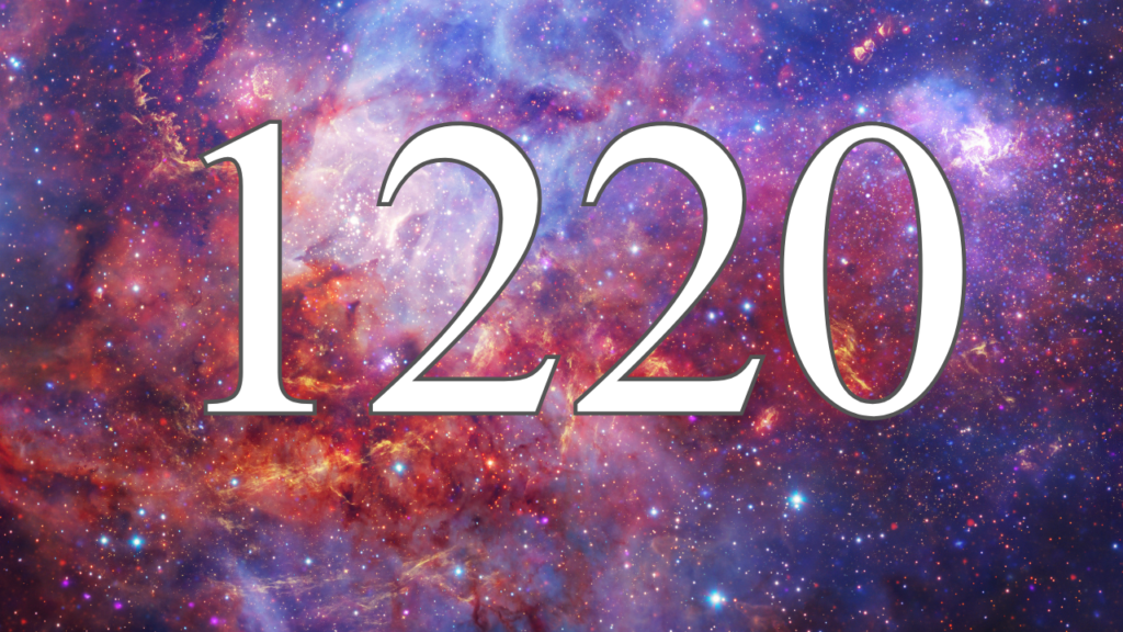 Decode the 1220 Angel Number: Your Guide to Love and Luck.
