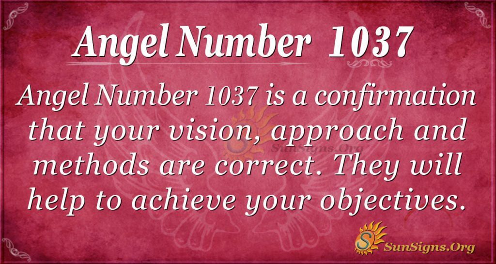 Is angel number 1037 lucky? Find out its meaning for your career.