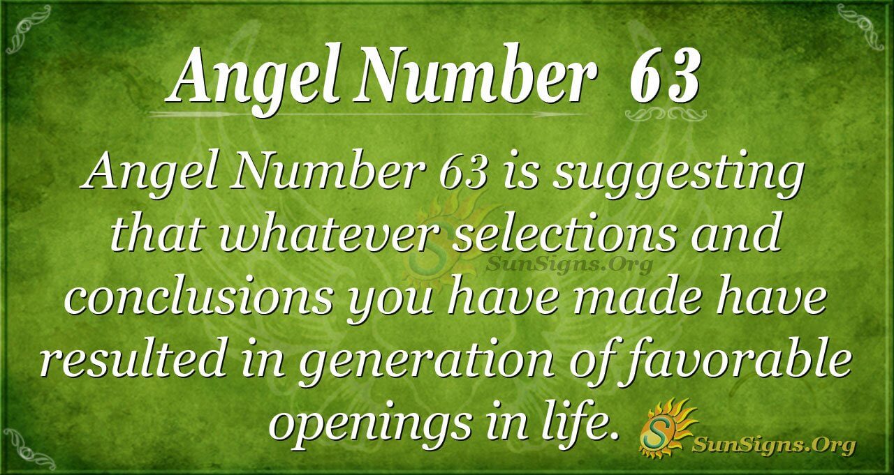 Angel Number 63: What Does It Mean for Your Life?