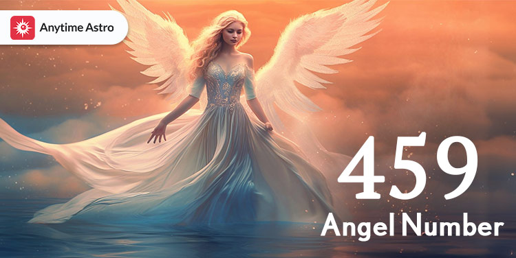Seeing 459 Angel Number a Lot? Heres What It Means for You and Your Future!