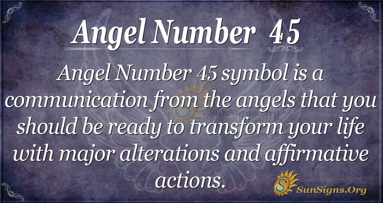 Unlock the Meaning of 45:45 Angel Number: Your Guide to Angelic Messages