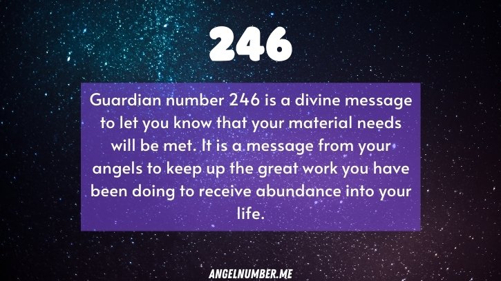 Whats the 246 Angel Number Mean?  Unlock the Secret of 246 Angel Number Here!