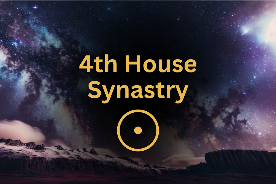 Sun in 4th House Synastry: Is It a Sign of a Deeply Rooted and Nurturing Relationship?