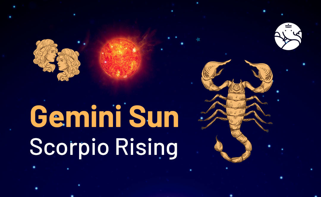 Gemini Sun Scorpio Ascendant: How Do They Act in Love and Relationships?