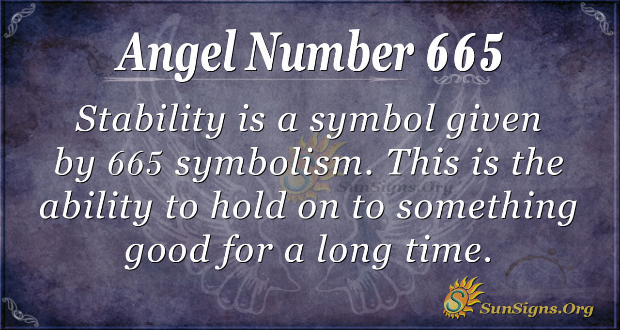 Decoding 665 Angel Number: A Beginners Guide to Angelic Communication