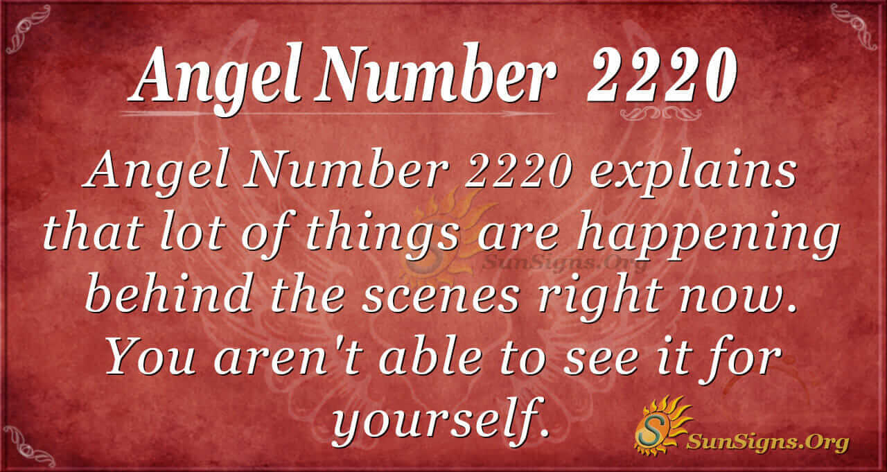 Seeing 2220 Angel Number: Unpacking the Spiritual Meaning
