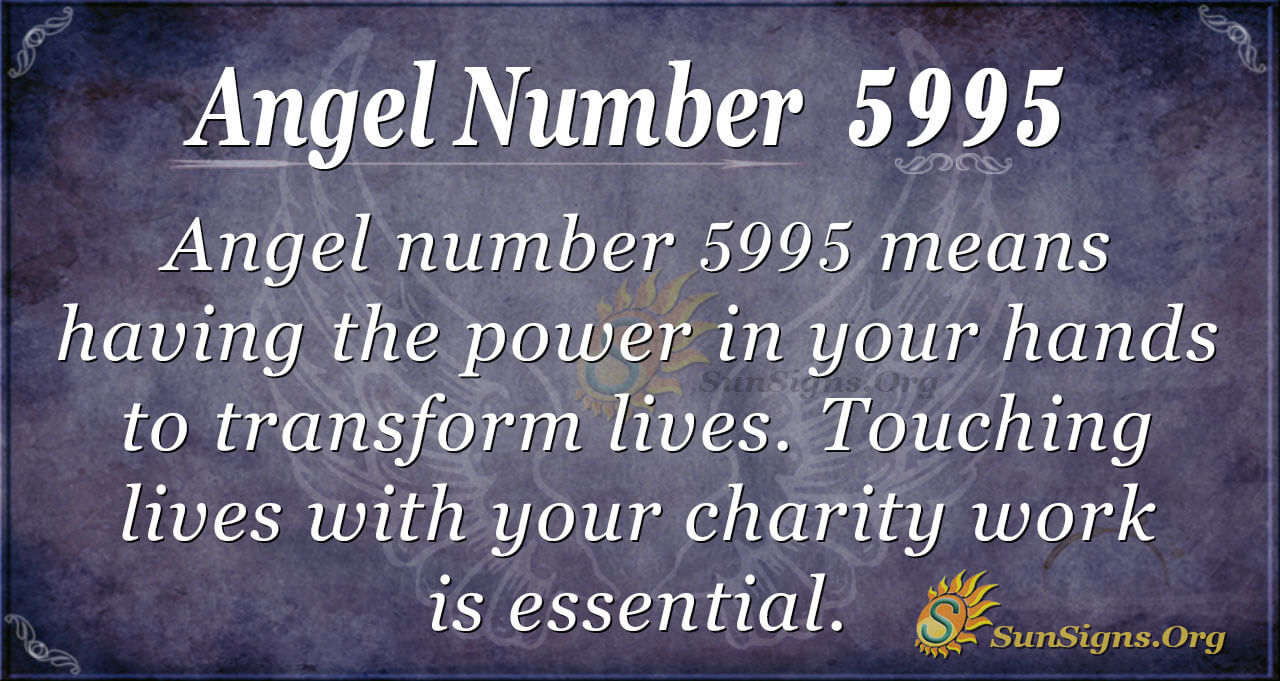5995 Angel Number: Whats the Secret Meaning? Heres a Quick Breakdown!
