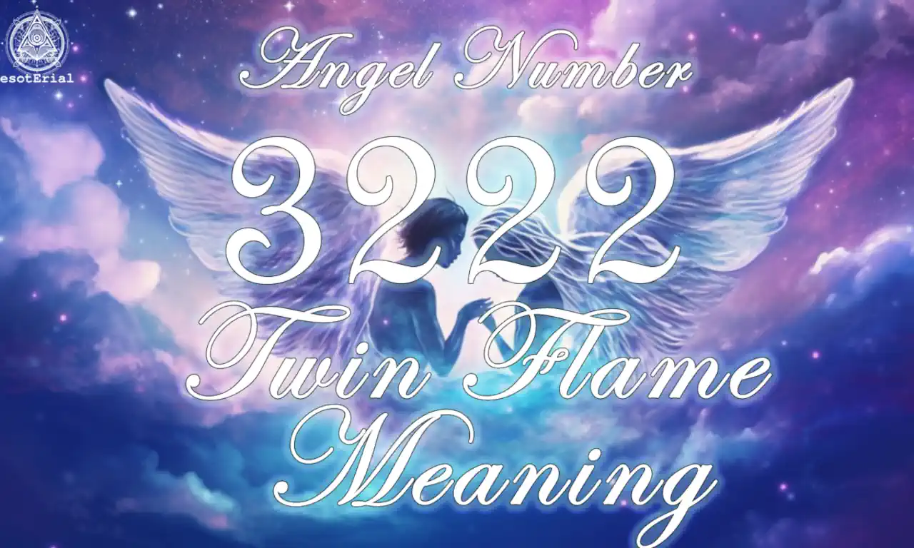 3222 Angel Number Twin Flame, Love, Career and More