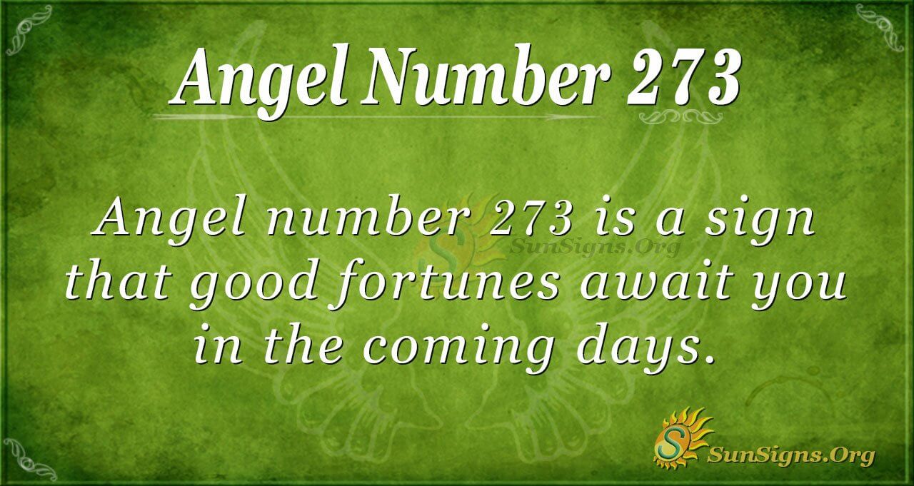 273 Angel Number: Is It a Sign? Simple Guide to Its Spiritual Meaning!