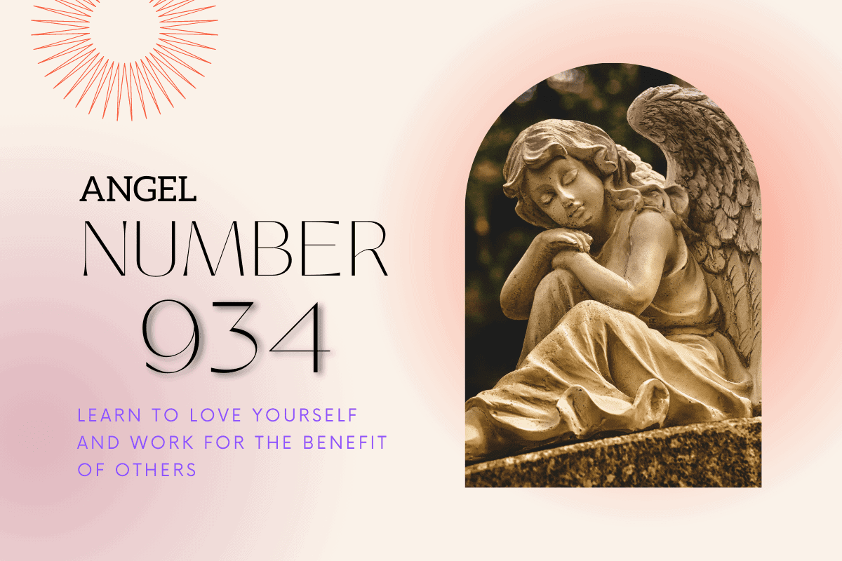 Is 934 Your Angel Number? The Ultimate Guide to 934.