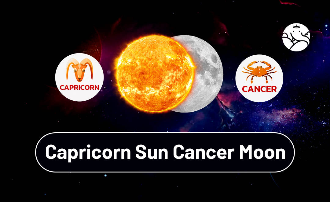 Capricorn Sun Cancer Moon: What Does This Astrological Combination Mean for Your Personality and Life Path?