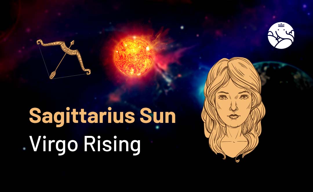 Sagittarius Sun Virgo Rising: Get the Lowdown on Your Personality! (Easy Explanation)