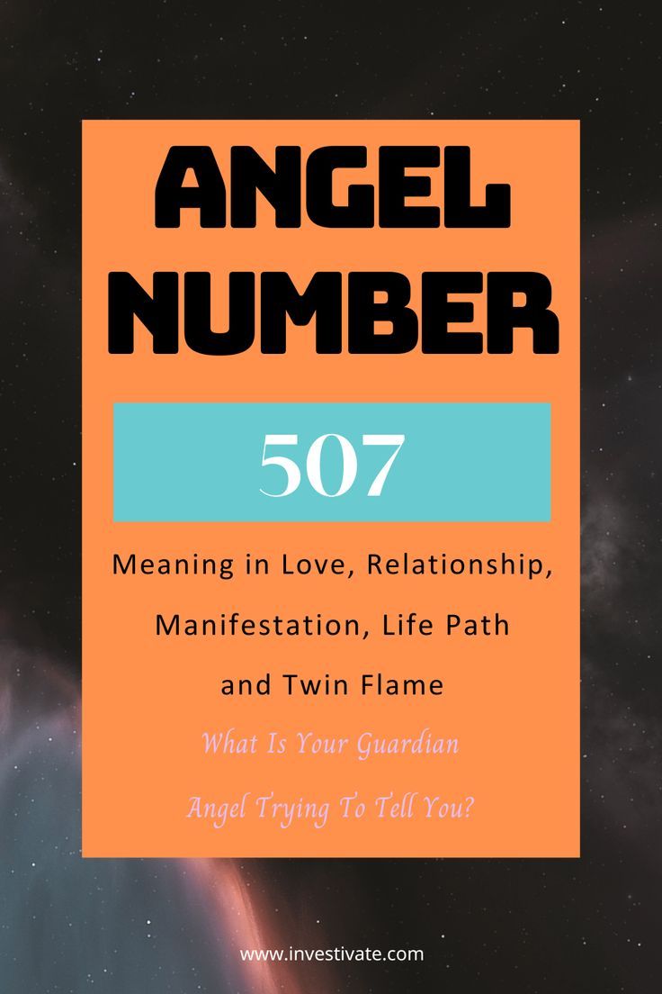 Angel Number 507 Explained: Love, Career, and Twin Flames!