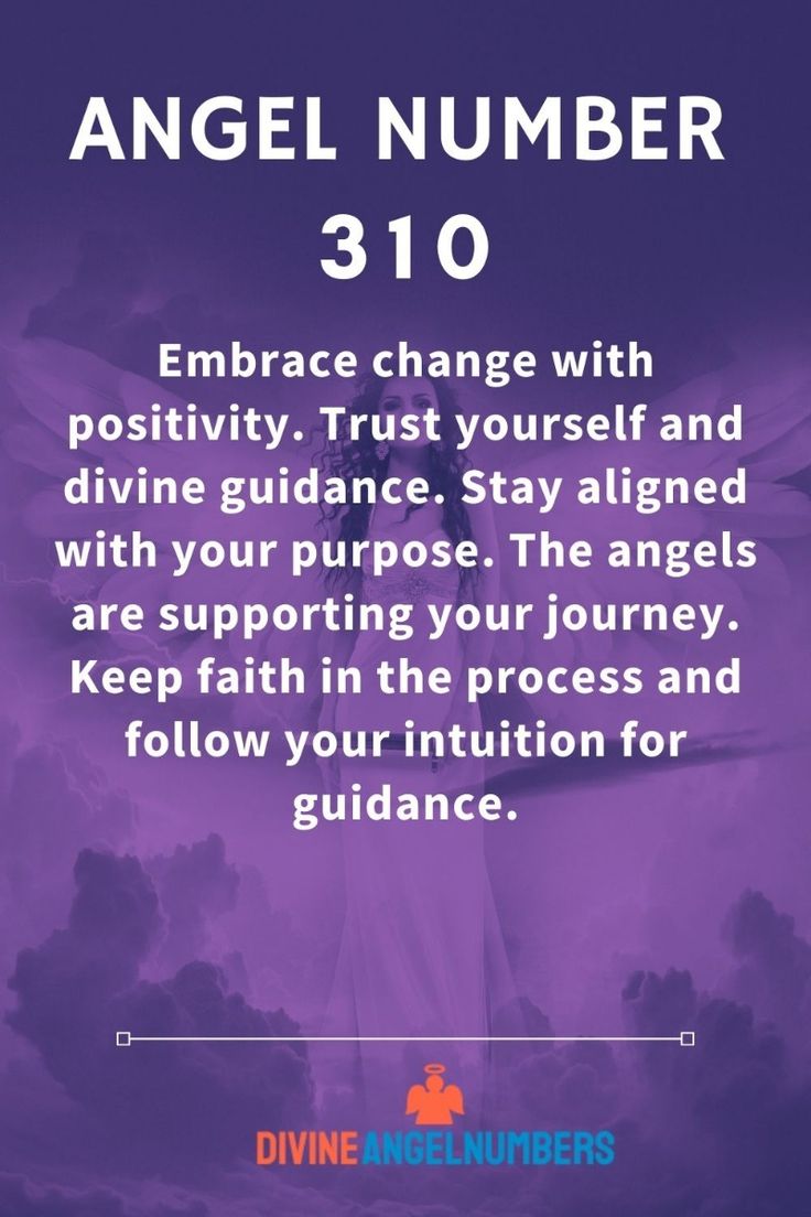 Seeing 310 Angel Number? Discover the Hidden Messages Now!