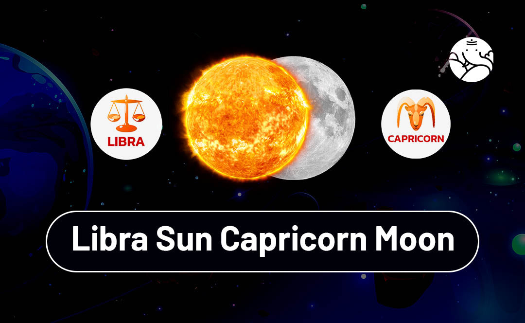 Get to Know Your Sun Libra Moon Capricorn Side.(Friendly Detail)