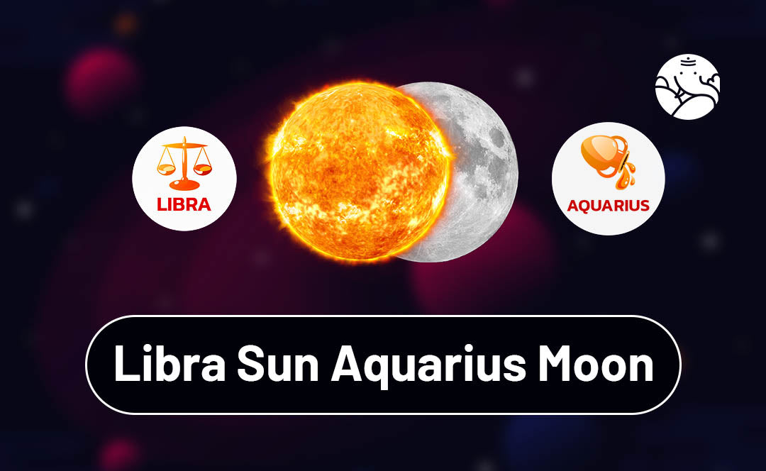 Got Sun in Aquarius Moon in Libra? Learn how it affects you and your life!