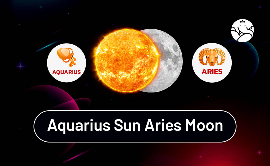 Know an Aquarius Sun Aries Moon? Get Their Full Zodiac Profile!
