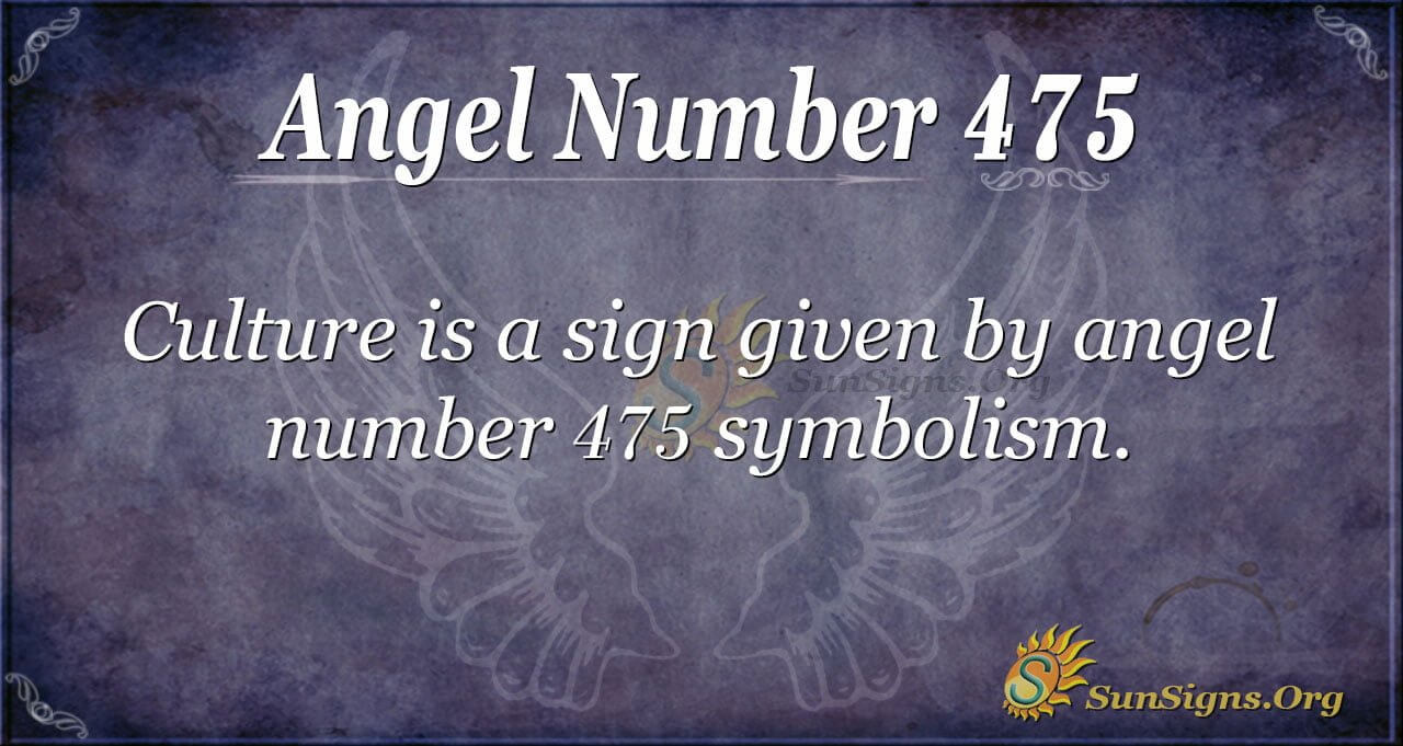 Seeing 475 Angel Number? Find Out Its Secret Meaning!
