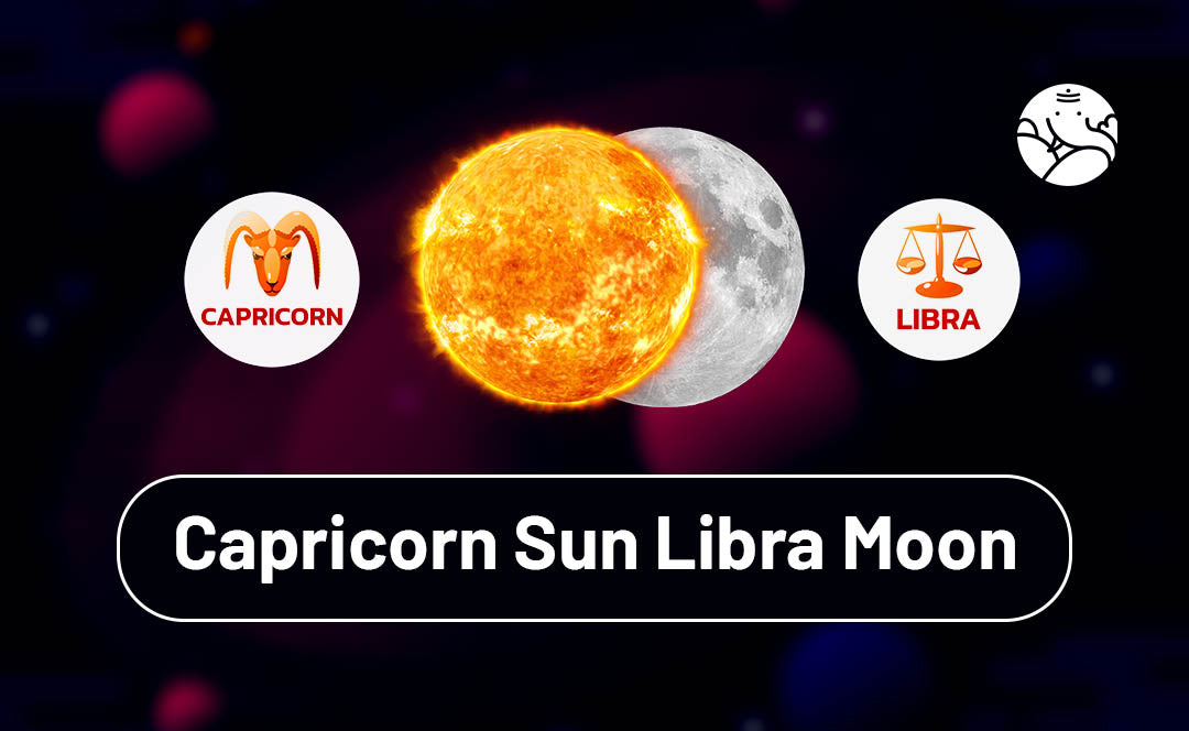 Libra Moon Capricorn Sun: How This Combo Impacts Your Love Life