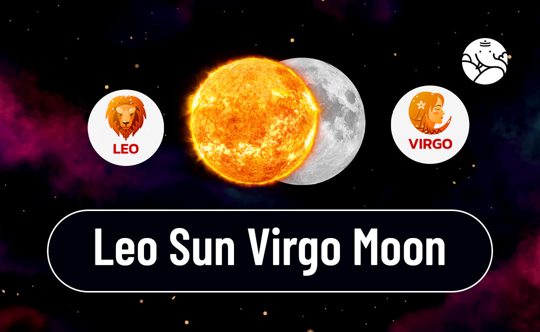 Leo Sun Virgo Moon: Whats the Best Match for You?